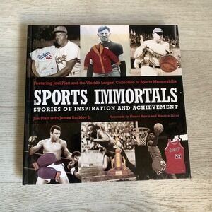 Sports Immortals Stories of Inspiration and Achievement Jim Platt Hardcover Book